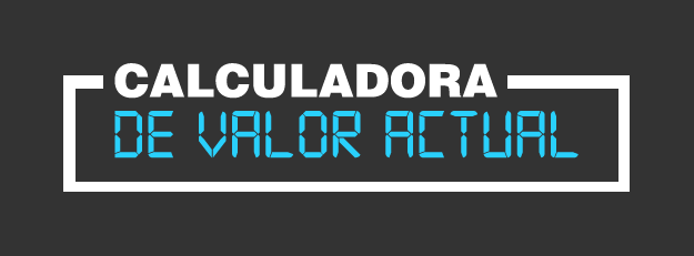 Calculadora de Valor Actual