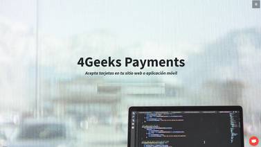 4Geek crea una plataforma que facilita pagar en las tiendas en línea