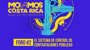 Asista la segunda edición del foro ‘Movamos Costa Rica’