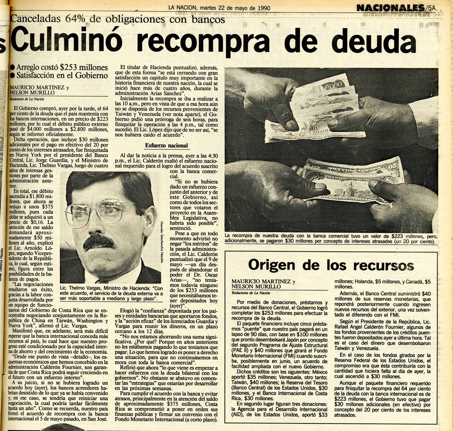 Después de casi nueve años desde caer en moratoria, Costa Rica cerró la recompra de la deuda. En ese entonces la administración de José María Figueres Olsen llevaba apenas un par de semanas.