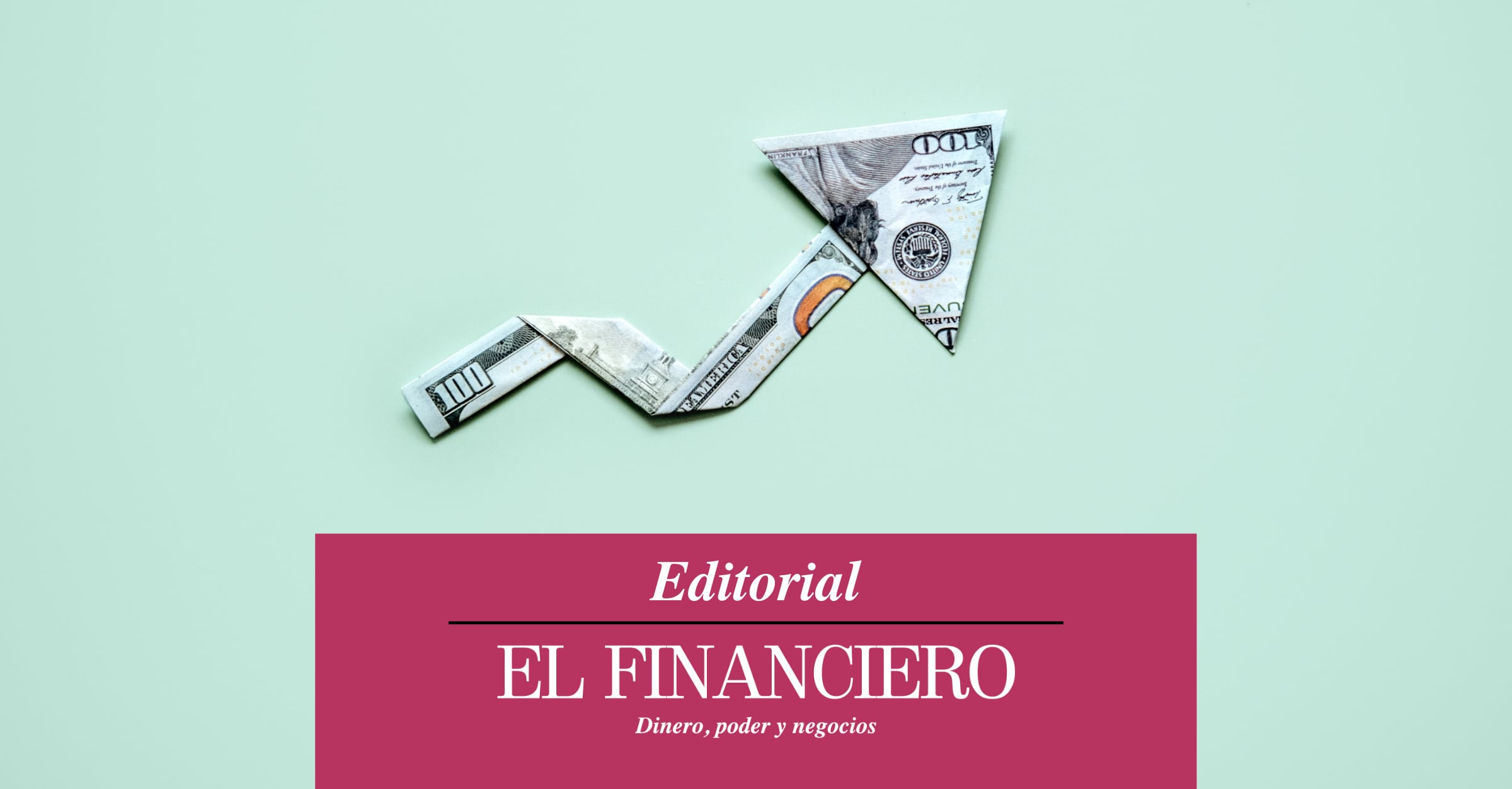 El Financiero Editorial | Replantear la meta de inflación