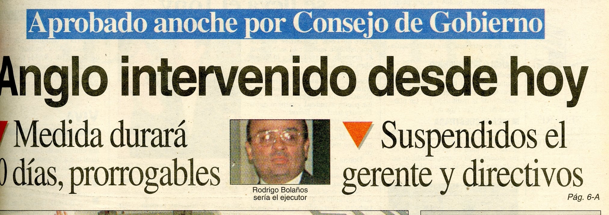 Banco Anglo fue intervenido en junio de 1994.