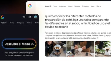 Google activa el Modo IA: ¿sustituirá al buscador? Vea en qué consiste y cómo activarlo