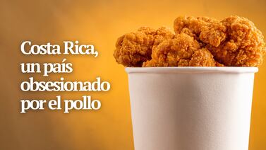 La obsesión por el pollo en Costa Rica: así es como la carne avícola se convirtió en la más consumida por usted, el país y el mundo