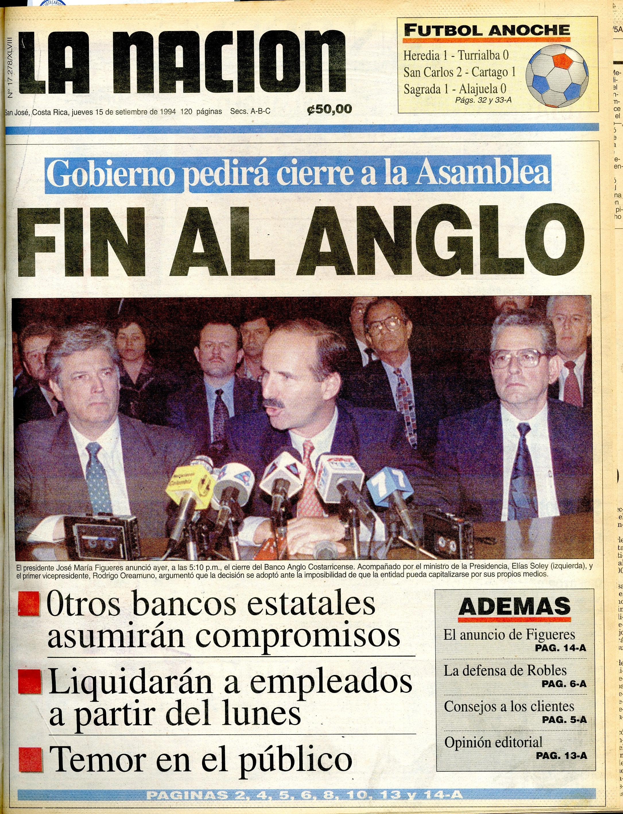 El entonces presidente, José María Figueres, anunció el cierre del Banco Anglo un 14 de setiembre.