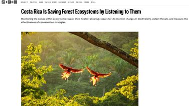 Revista Wired destaca uso de la tecnología en Costa Rica para salvar ecosistemas
